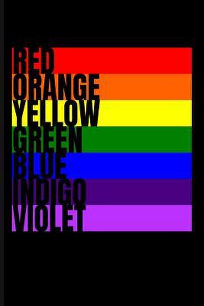 Red Orange Yellow Green Blue Indigo Violet