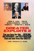 Greater Exploits - 2 -You  are Born For This - Healing Deliverance and Restoration
