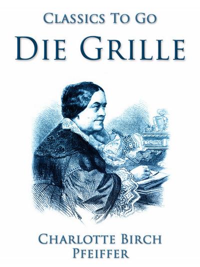 Die Grille, Ein ländliches Charakterbild