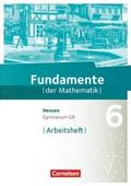 Fundamente der Mathematik - Hessen ab 2017 - 6. Schuljahr