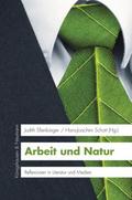 Arbeit und Natur