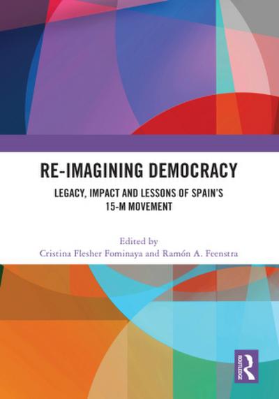 Re-imagining Democracy