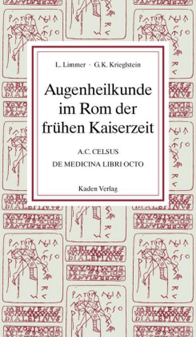 Augenheilkunde im Rom der frühen Kaiserzeit