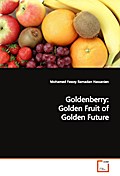Goldenberry: Golden Fruit of Golden Future