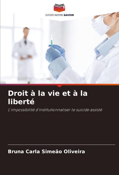 Droit à la vie et à la liberté