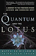 The Quantum and the Lotus