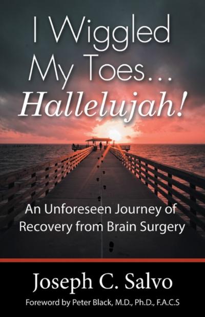 I Wiggled My Toes … Hallelujah!