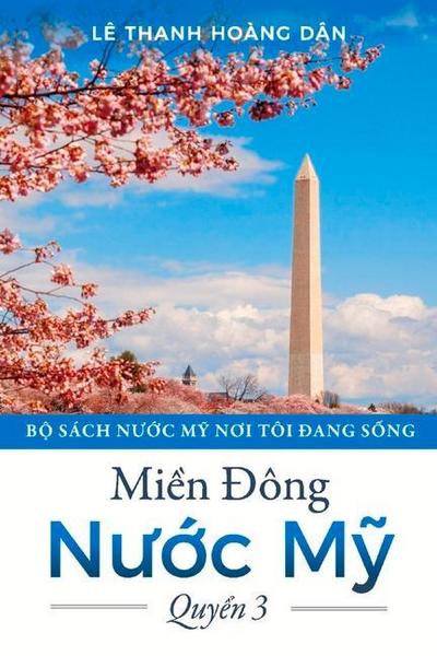 Mi?n Ðông Nu?c M?: Volume 3