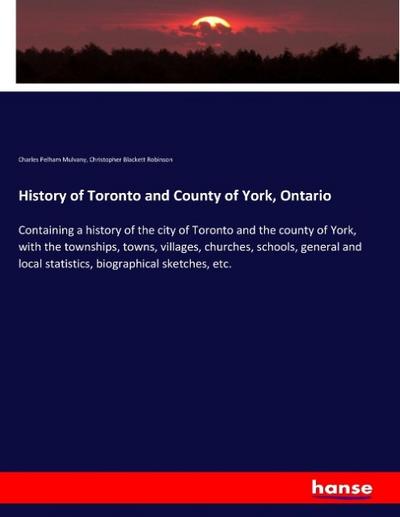 History of Toronto and County of York, Ontario