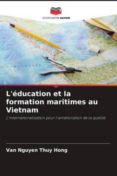 L’éducation et la formation maritimes au Vietnam