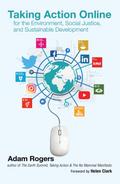 Taking Action Online for the Environment, Social Justice, and Sustainable Development
