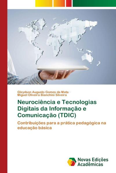 Neurociência e Tecnologias Digitais da Informação e Comunicação (TDIC)