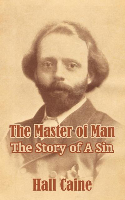The Master of Man