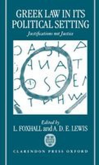 Greek Law in Its Political Setting