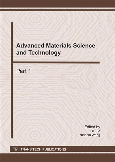 Advanced Materials Science and Technology, ICMST 2010