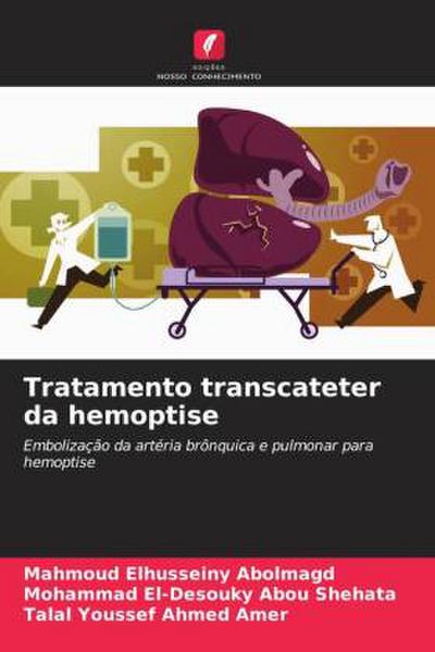 Tratamento transcateter da hemoptise