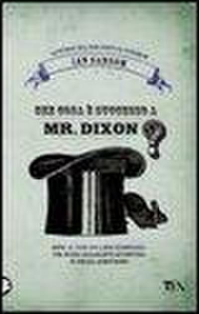 Che cosa è successo a Mr. Dixon? Le storie del Bibliobus di Tundrum