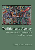 Tradition and Agency