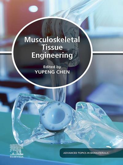 Musculoskeletal Tissue Engineering