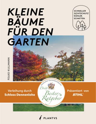 Kleine Bäume für den Garten