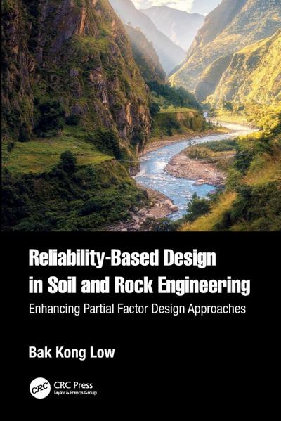 Reliability-Based Design in Soil and Rock Engineering