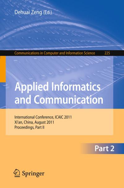 Applied Informatics and Communication, Part II