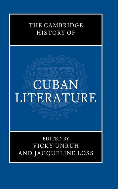 The Cambridge History of Cuban Literature