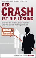 Der Crash ist die Lösung