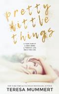 Pretty Little Things