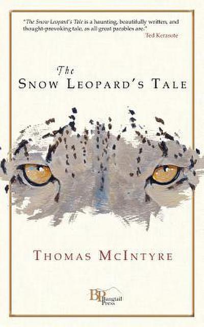 The Snow Leopard’s Tale