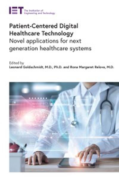 Patient-Centered Digital Healthcare Technology