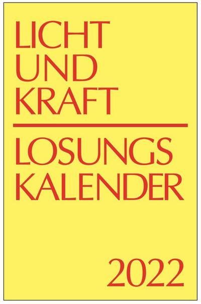 Licht und Kraft, Losungskalender (Reiseausgabe) 2022