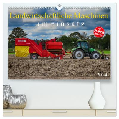 Landwirtschaftliche Maschinen im Einsatz (hochwertiger Premium Wandkalender 2024 DIN A2 quer), Kunstdruck in Hochglanz