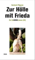 Zur Hölle mit Frieda