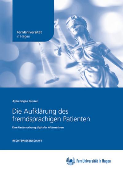 Die Aufklärung des fremdsprachigen Patienten