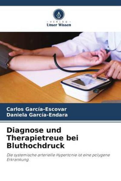 Diagnose und Therapietreue bei Bluthochdruck