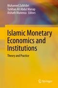 Islamic Monetary Economics and Institutions