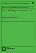 Zukunftsfähiges Umweltrecht I