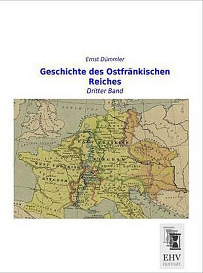 Geschichte des Ostfränkischen Reiches