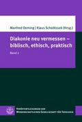 Diakonie neu vermessen - biblisch, ethisch, praktisch 2
