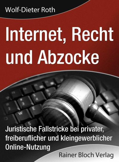 internet, Recht und Abzocke