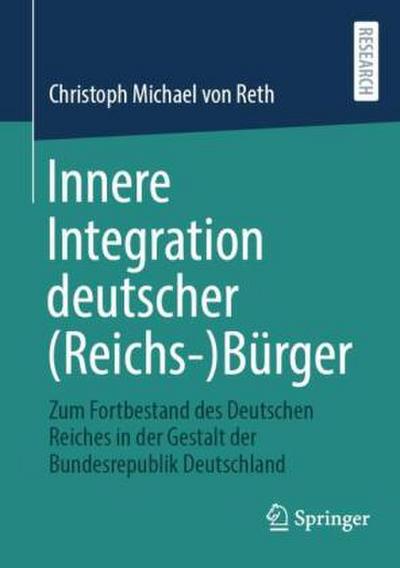 Innere Integration deutscher (Reichs-)Bürger