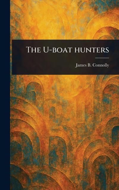 The U-boat Hunters