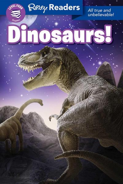 Ripley Readers: Dinosaurs!
