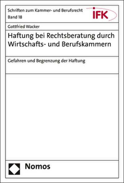 Haftung bei Rechtsberatung durch Wirtschafts- und Berufskammern