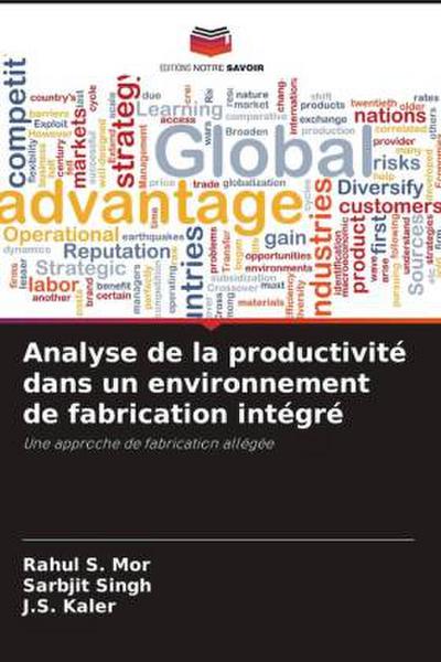 Analyse de la productivité dans un environnement de fabrication intégré