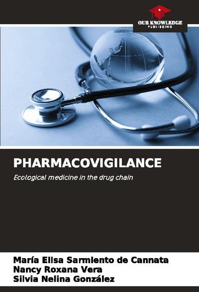 PHARMACOVIGILANCE