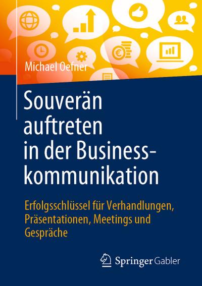 Souverän auftreten in der Businesskommunikation