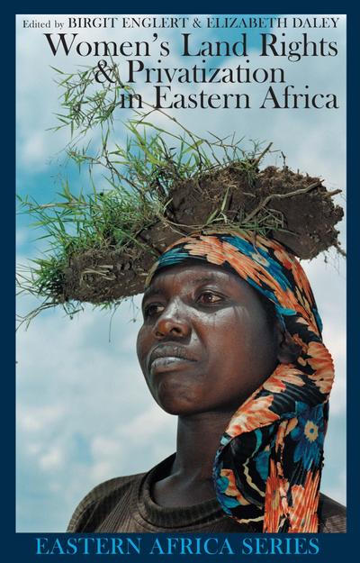 Women’s Land Rights & Privatization in Eastern Africa