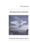 Die Dave Elman Induktion